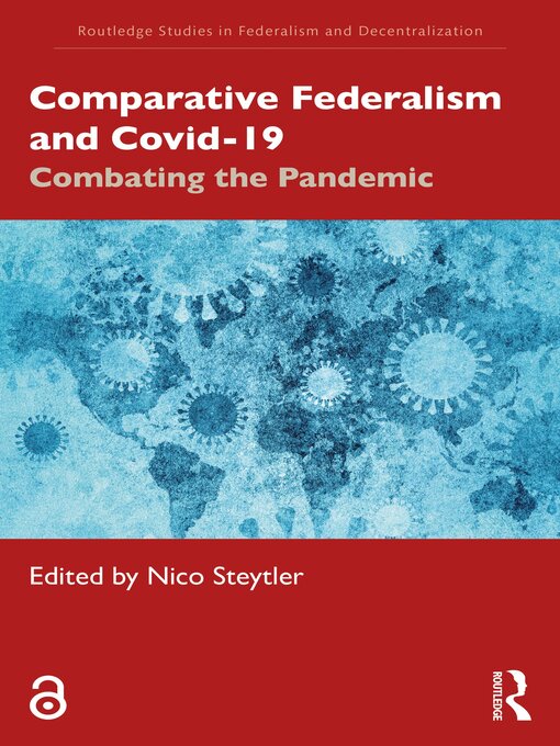 Title details for Comparative Federalism and Covid-19 by Nico Steytler - Available